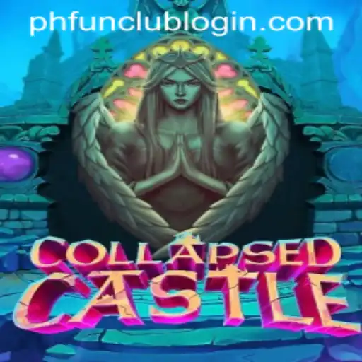 Exploring the Exciting World of CollapsedCastle at PH FUN Casino