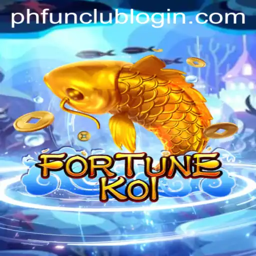 Discover FORTUNEKOI: Dive into the Thrilling Waters of PH FUN Casino