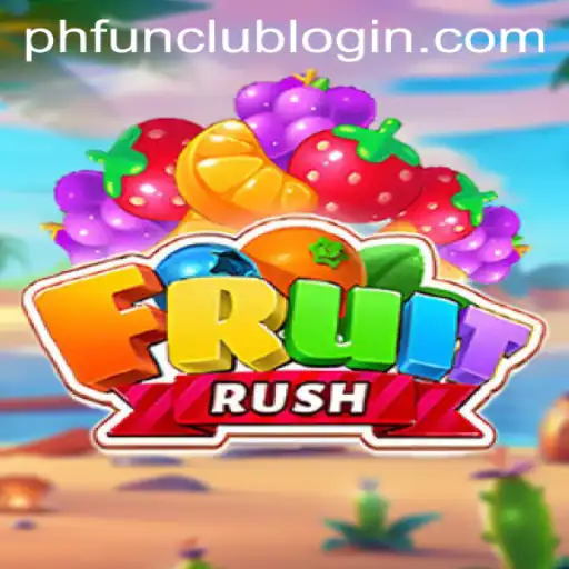 Discover the Exciting World of FruitRush at PH FUN Casino
