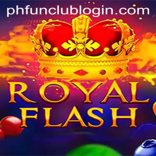 RoyalFlash: A New Era in Casino Gaming with PH FUN Casino