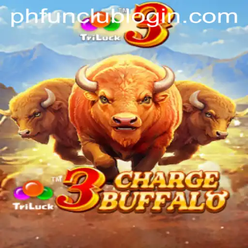 Experience the Thrill of 3ChargeBuffalo at PH FUN Casino