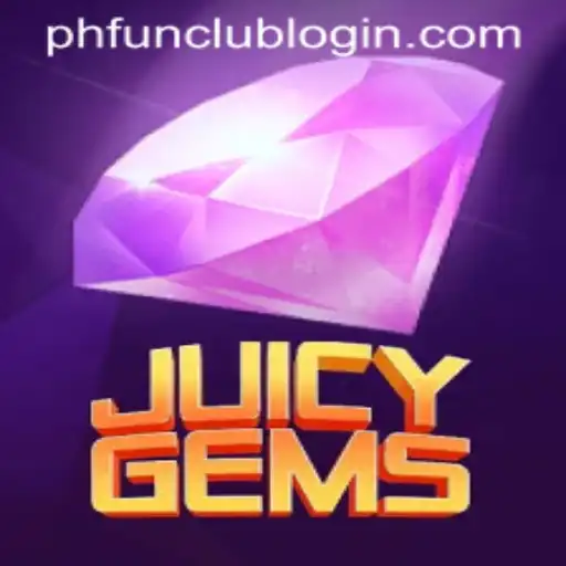 Exploring the Vibrant World of JuicyGems at PH FUN Casino