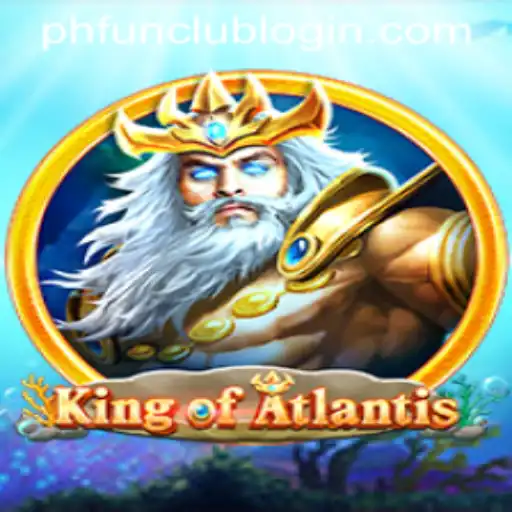 Discover the Thrilling World of KingofAtlantis at PH FUN Casino