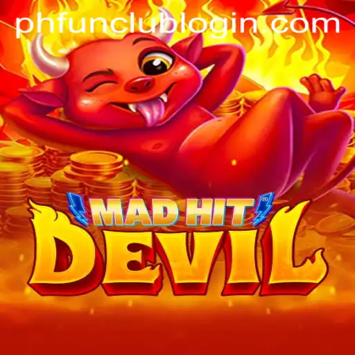 Discover the Thrills of MadHitDevil: A Deep Dive into the Popular PH FUN Casino Game