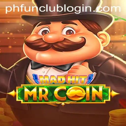 Unveiling the Thrills of MadHitMrCoin at PH FUN Casino