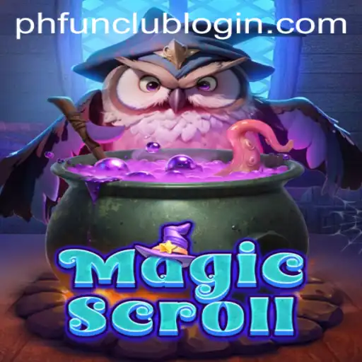 Exploring the Mystical World of MagicScroll and PH FUN Casino