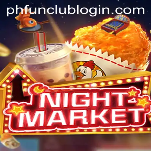 Discover the Excitement of NIGHTMARKET at PH FUN Casino