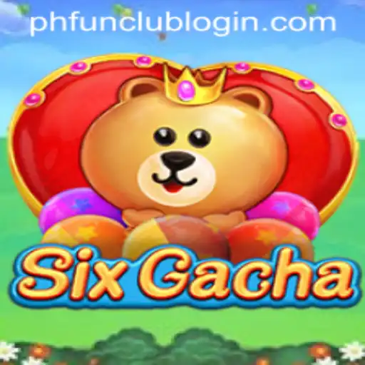Exploring SixGacha: The Latest Sensation in PH FUN Casino