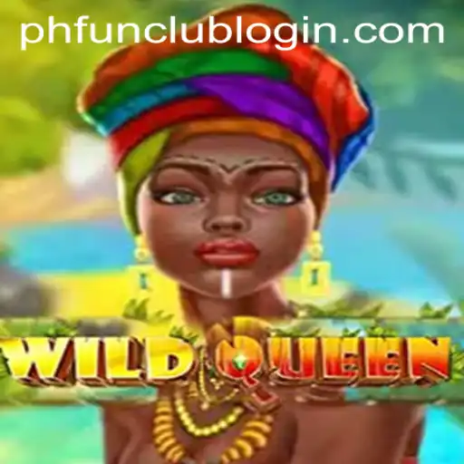 Discover the Magic of WildQueen: A Thrilling Adventure at PH FUN Casino